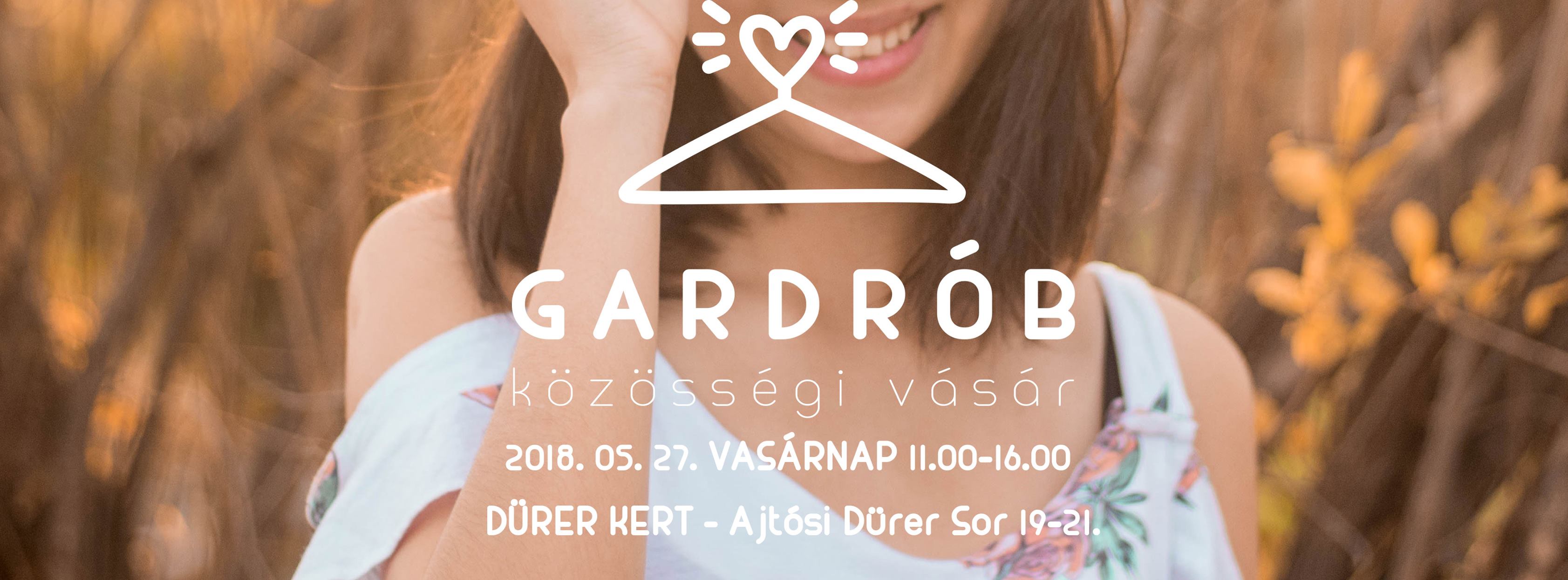 Gardrób Közösségi Vásár - Dürer Kert Gardrób Közösségi Vásár - Dürer Kert