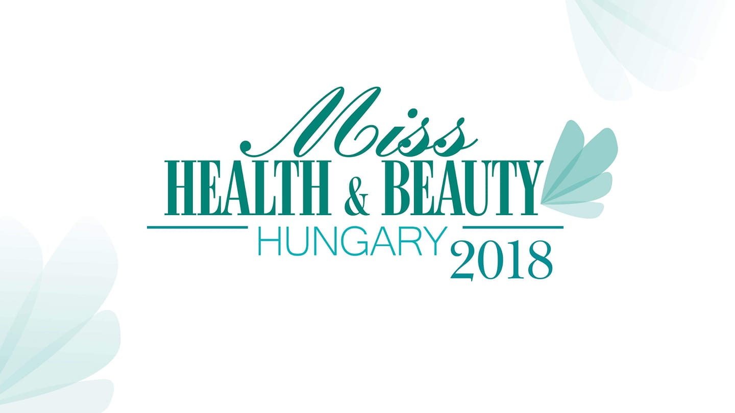 Miss Health & beauty Hungary 2018 DÖNTŐ